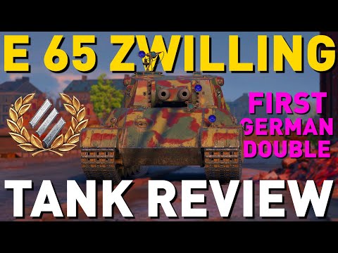 E 65 Zwilling - Tank Review - World of Tanks