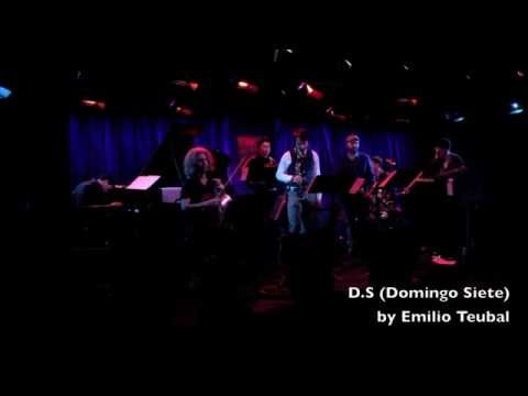D.S (Domingo Siete) by Emilio Teubal Ensemble