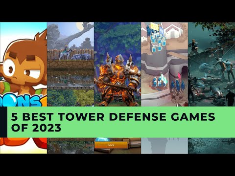 5 BEST TOWER DEFENSE GAMES OF 2023