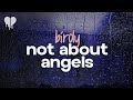 birdy - not about angels (lyrics)
