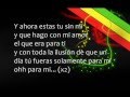 Dread mar I - Tu sin mi (Letra)