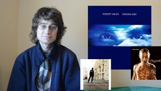 Robert Miles Tribute (Dreamland, 23AM, Organik Reviews)