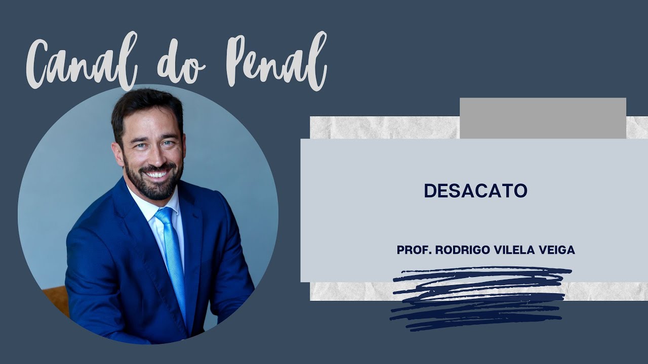 Art. 331 do CP - DESACATO