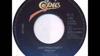 Mtume - Juicy Fruit Part II (Reprise)