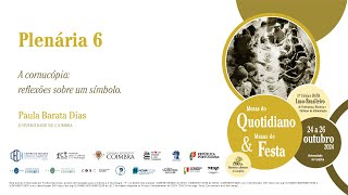 10 DIAITA | Plenária 6 - Paula Barata Dias