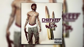 Chief Keef - War [Prod. By Bianchi 448 &amp; Fuse 808 Mafia]