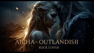 Aicha - Outlandish - Rock Cover - Full Release
