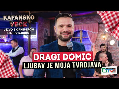 DRAGI DOMIC - LJUBAV JE MOJA TVRDJAVA | UZIVO (ORK. MARKO DJUKIC) | 2022 | OTV VALENTINO