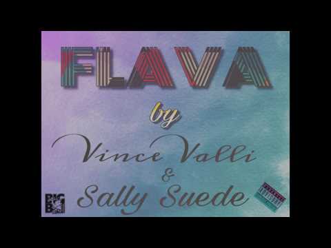 Flava - Vince Valli & Sally Suede