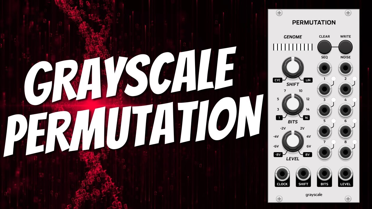 Grayscale Permutation Tutorial