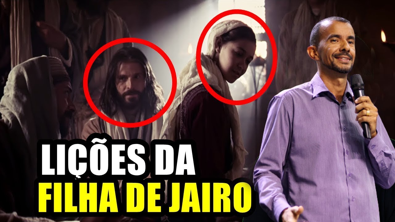 As Lições da Filha de Jairo (Pregação) Pb. Lamartino Junior