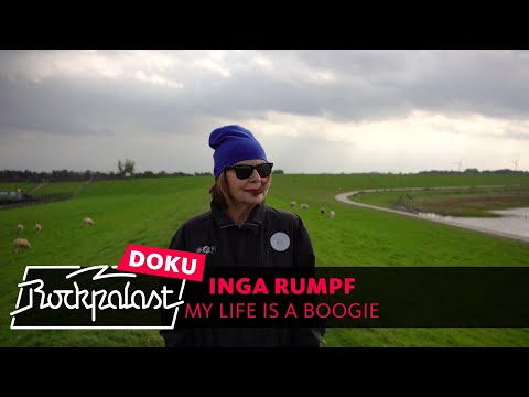 Inga Rumpf – My Life Is A Boogie | Rockpalast | Doku 2021