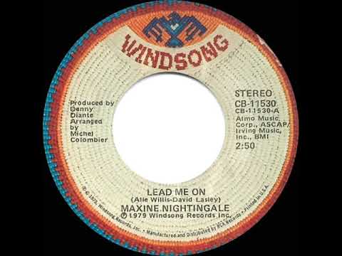 1979 HITS ARCHIVE: Lead Me On - Maxine Nightingale (stereo 45--#1 A/C)