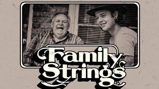 Family Strings - Miss the Mississippi and You