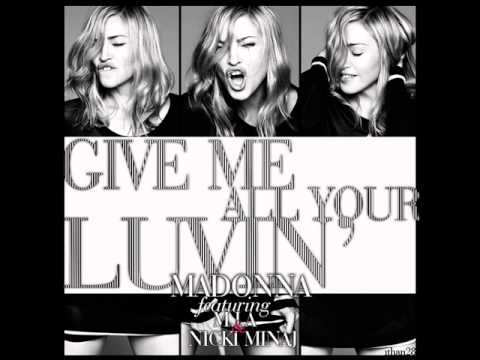 Madonna Feat. Mia & Nicki Minaj - Give Me All Your Luvin