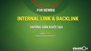 Tạo Internal Link và Backlink cho người mới học SEO