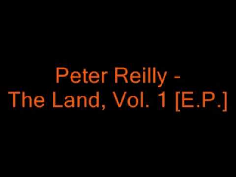 Peter Reilly - The Land, Vol. 1 [E.P.]