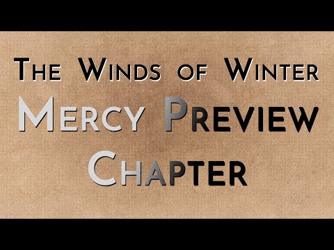 The Winds of Winter: Mercy Preview Chapter (spoilers)