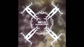 Nell - Separation Anxiety [Full Album]