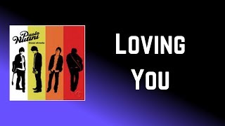 Paolo Nutini - Loving You (Lyrics)