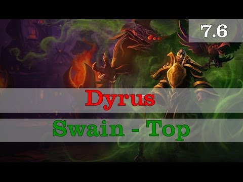 Dyrus - Swain vs Nautilus - Top Season 7 Patch 7.6 (Ranked GamePlay)