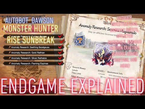 ENDGAME EXPLAINED! MONSTER HUNTER RISE SUNBREAK! ANOMALY RESEARCH + QURIOUS CRAFTING EXPLANATION!