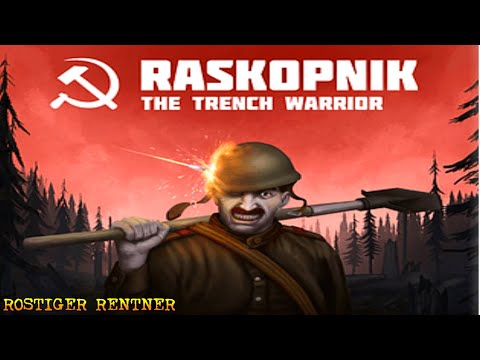 ROSTI ZIEHT IN DEN KRIEG! ⭐ RASKOPNIK: The Trench Warrior ⭐ LET'S PLAY INDIE HORROR GAMES