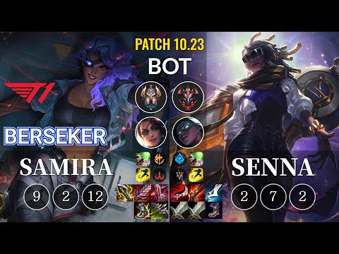 T1 Berseker Samira vs Senna Bot - KR Patch 10.23