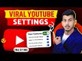 5+VIRAL Youtube SETTINGS | video viral kaise kare youtube mein | video viral kaise kare