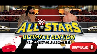 WWE ALL STARS ULTIMATE EDITION MOD V.1 FOR PPSSPP DOWNLOAD