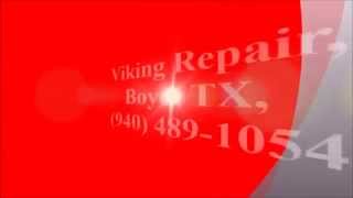 preview picture of video 'Viking Repair, Boyd, TX, (940) 489-1054'