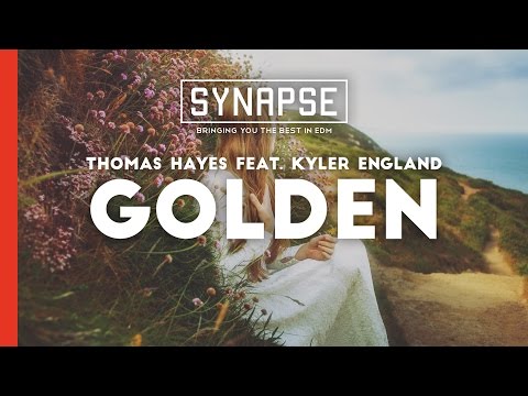 Thomas Hayes ft. Kyler England - Golden