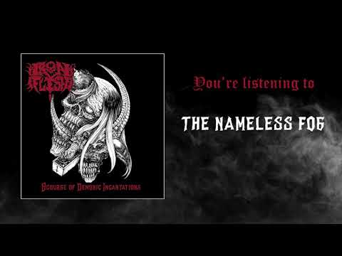 IRON FLESH - The Nameless Fog ( Magnum Innominandum )