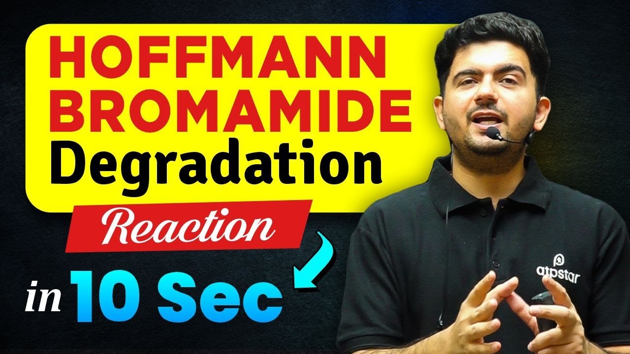 Super Trick  : Hoffmann Bromamide Degradation Reaction | IIT JEE & NEET | Chemistry | Vineet khatri