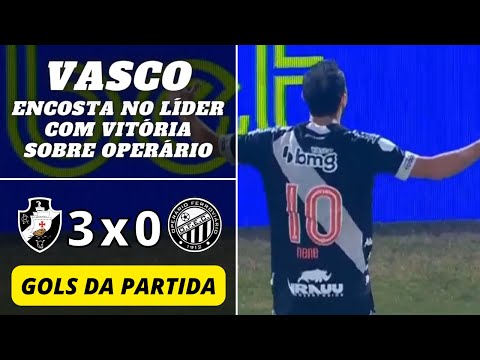 Vasco 3 x 0 Operário | Gols da Partida | Brasileirão Série B