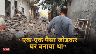 Over 150 Houses Demolished in Delhi’s Shalimar Bagh