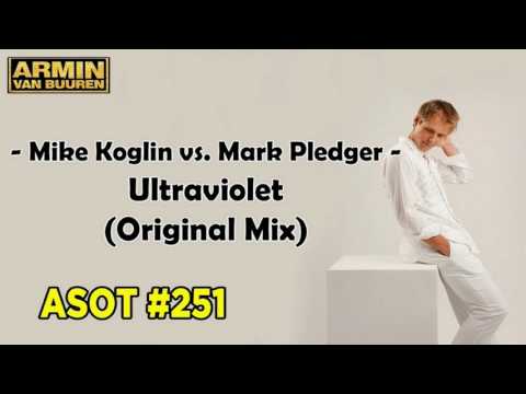 Mike Koglin vs. Mark Pledger - Ultraviolet (Original Mix)