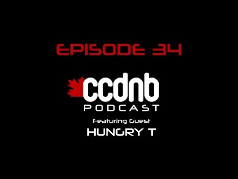CCDNB Podcast 034 Feat. Hungry T