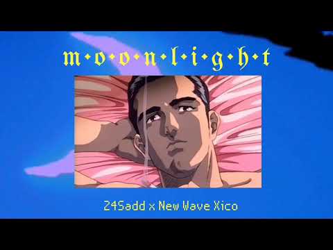 MOONLIGHT🌙 - NewWaveXico - 24Sadd