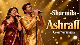 Download lagu Sharmila – Asraff (Versi India) | Dangdut x Bollywood yang Bikin Semua Merinding! 🇮🇳 mp3