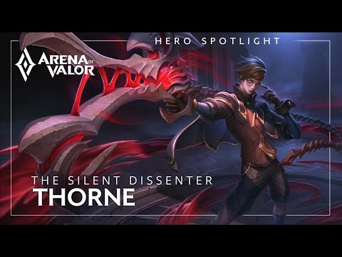 Hero Spotlight: Thorne — The Silent Dissenter | Arena of Valor | TiMi