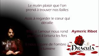 Dracula, l'amour plus fort que la mort - Le feu initial - Aymeric Ribot