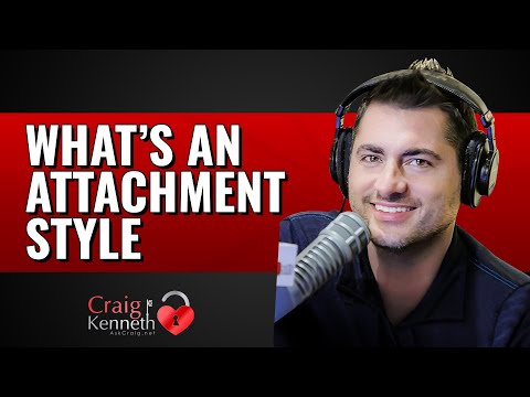 Whats An Attachment Style?