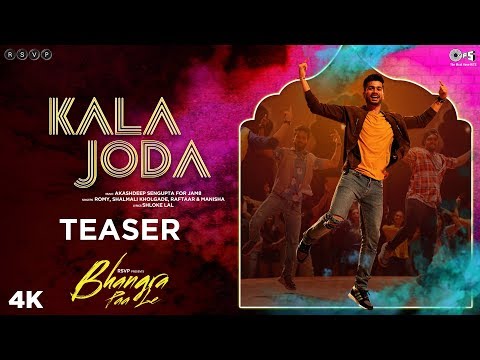 Kala Joda Teaser - Bhangra Paa Le | Sunny Kaushal, Rukshar Dhillon | Romy, Shalmali Kholgade,Raftaar