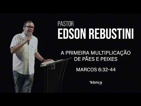Marcos 6:32-44 - A primeira multiplicação de pães e peixes