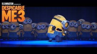 Despicable Me 3 - In Theaters June 30 (Minions Take the Stage) (HD)