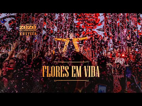 Zezé Di Camargo - Flores Em Vida | Rústico Ao Vivo (Videoclipe Oficial)