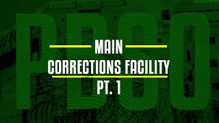 PBSO Main Corrections Facility Pt. 1