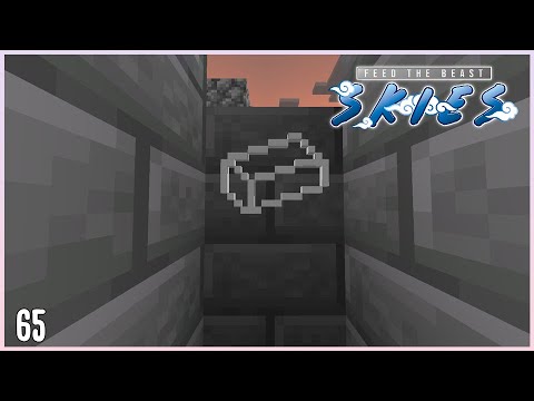 FTB Skies EP65 - Most Stable Ingot Ever