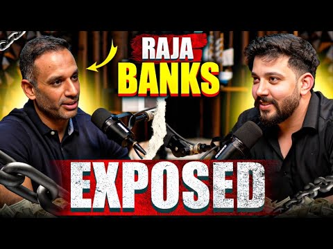 Raja Banks Opens Up | Success ke Peeche Ki Kahani